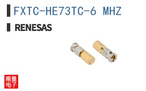 FXTC-HE73TC-6 MHZ